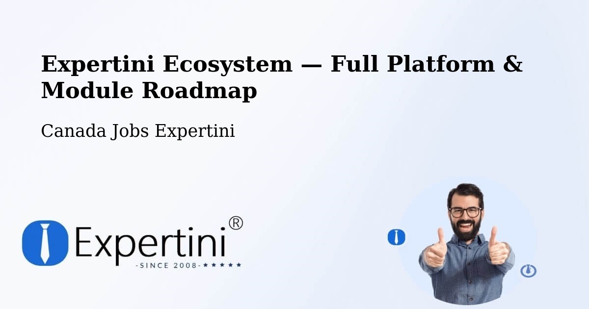 Expertini Ecosystem — Full Platform & Module Roadmap – Sarnia