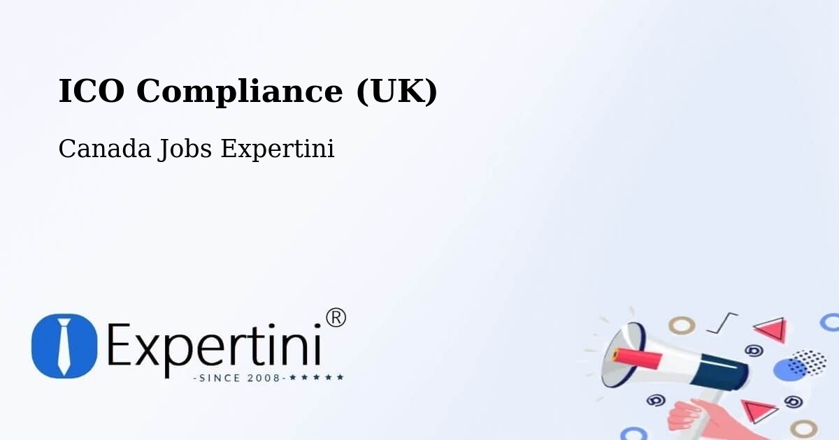 UK Data Protection & ICO Compliance – Sarnia - Canada Jobs Expertini